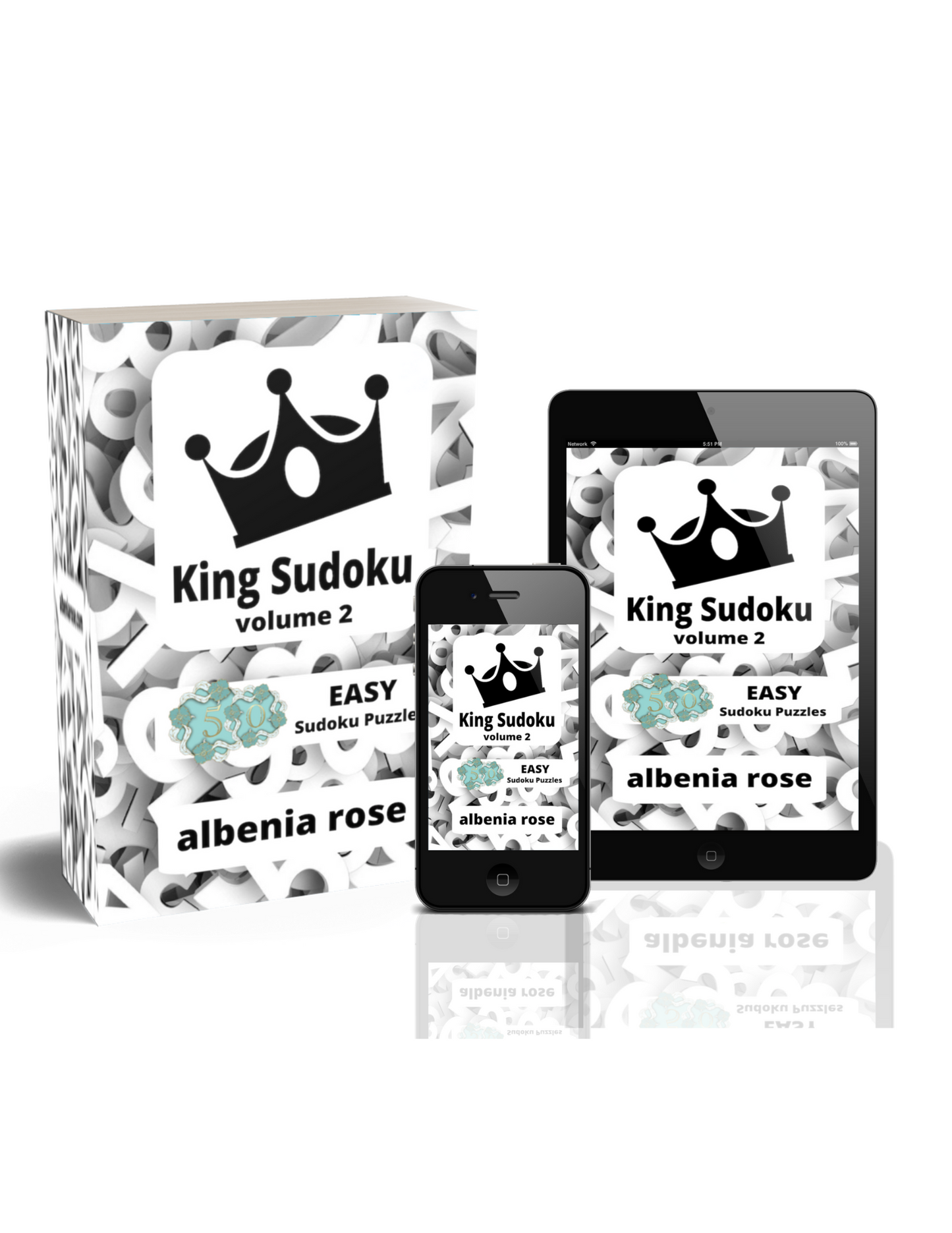 Digital Sudoku, Classic Sudoku, Easy Sudoku Puzzle, Everyday Sudoku Digital King Sudoku Volume 2: EASY! Websudoku Puzzle Book