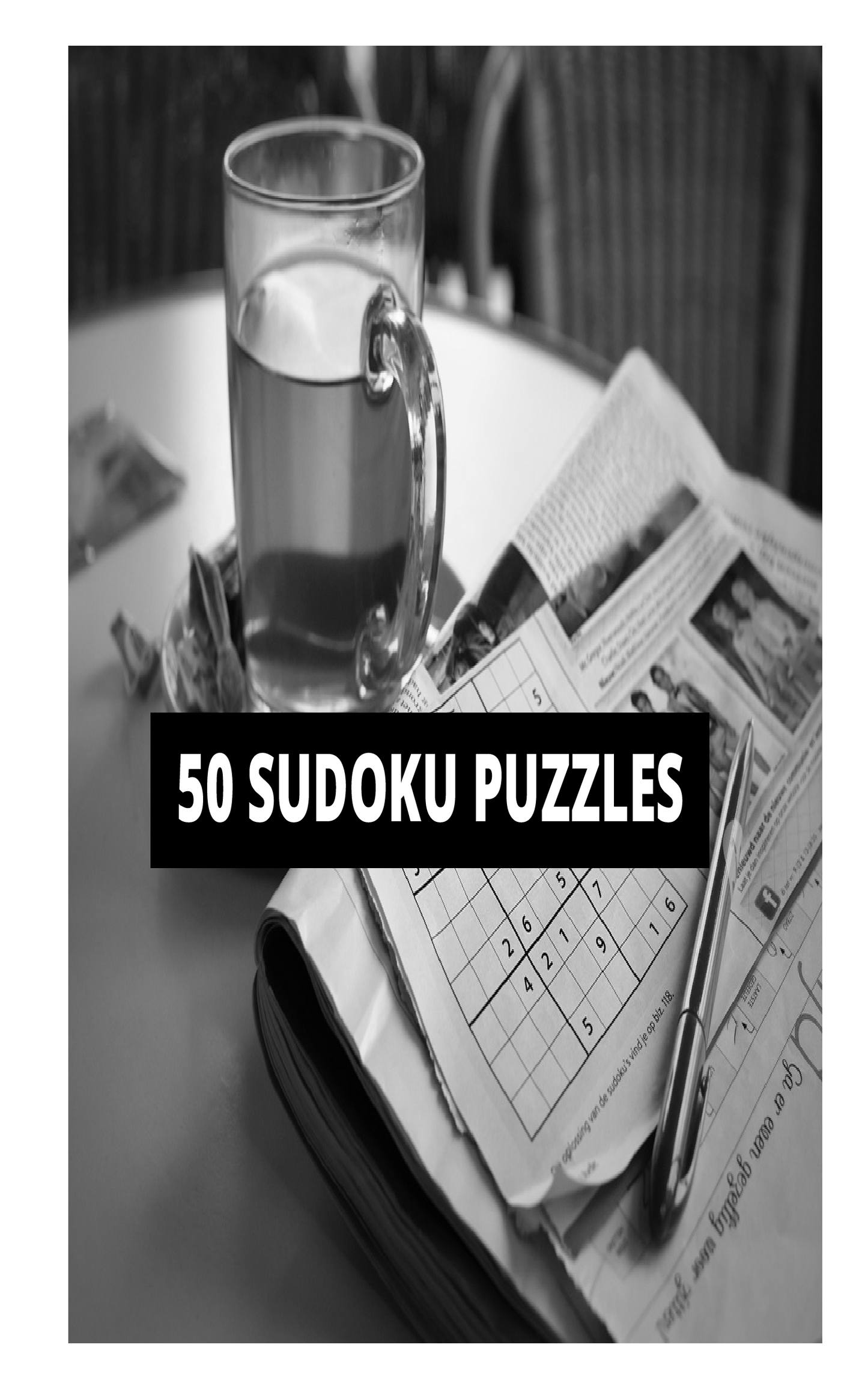 Digital Sudoku, Classic Sudoku, Easy Sudoku Puzzle, Everyday Sudoku Digital King Sudoku Volume 1: EASY! Websudoku Puzzle Book